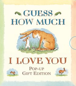 Guess How Much I Love You: The Pop-Up Edition