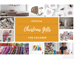 Ethical Christmas Gifts for Children Designed by Mamas