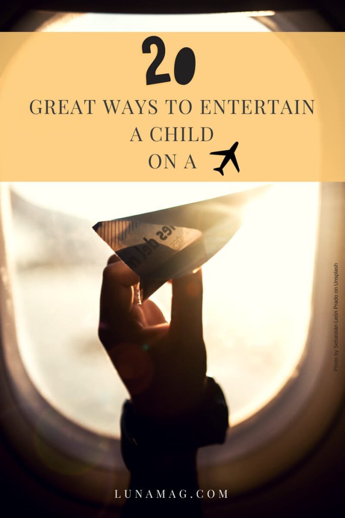 20 great ways to entertain a child on a plane