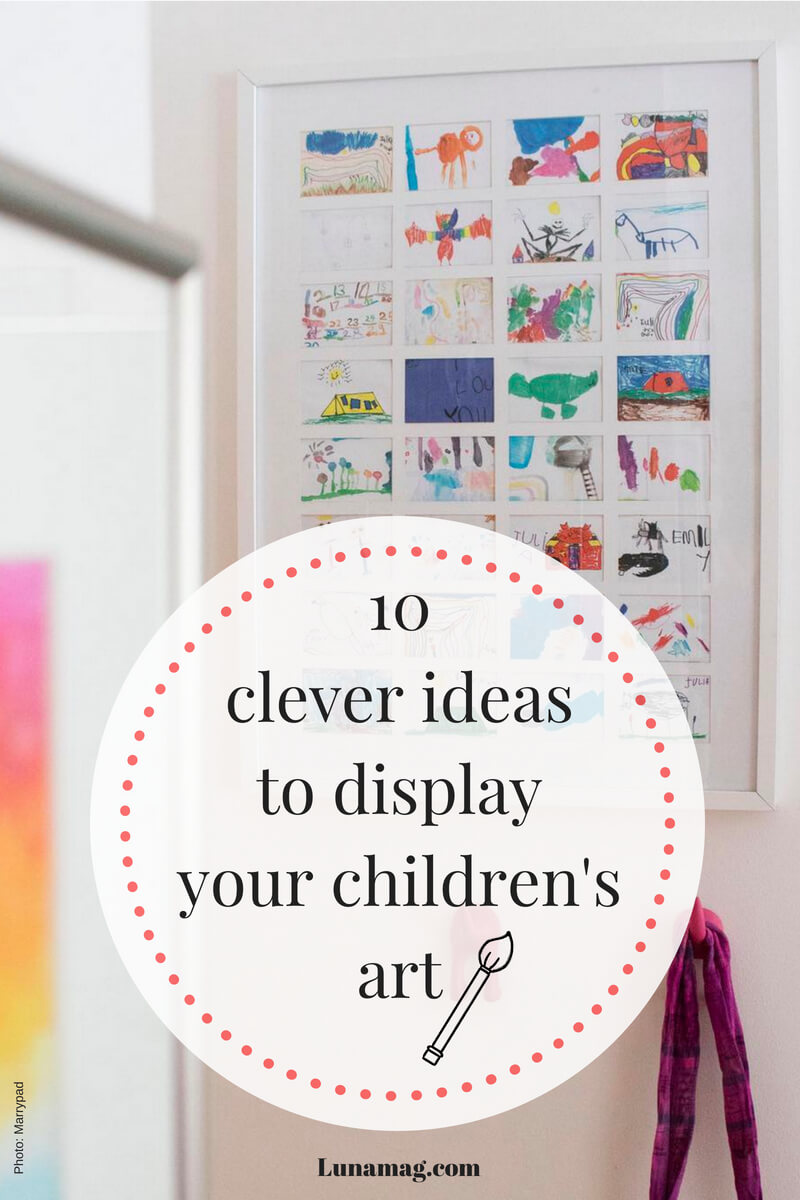 10 unusual and clever ideas to display your childrens art9